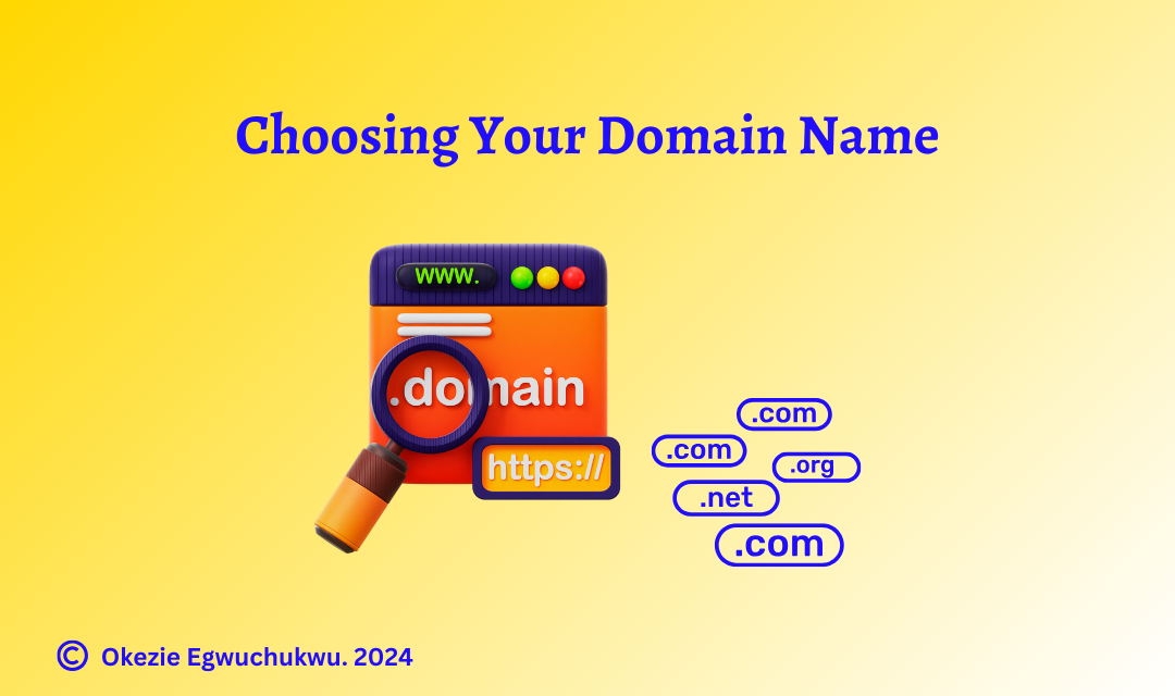 How to Choose a Domain Name